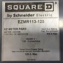 Square D EZMR113-125 125 Amp 1 PH 3 Wire 240V EZ-Meter Pack/Panel Box