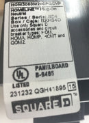 Square D HOM3060M200PQC 200 Amp 30 Space/60 Circuit Load Center Guts Only 9" X 21"