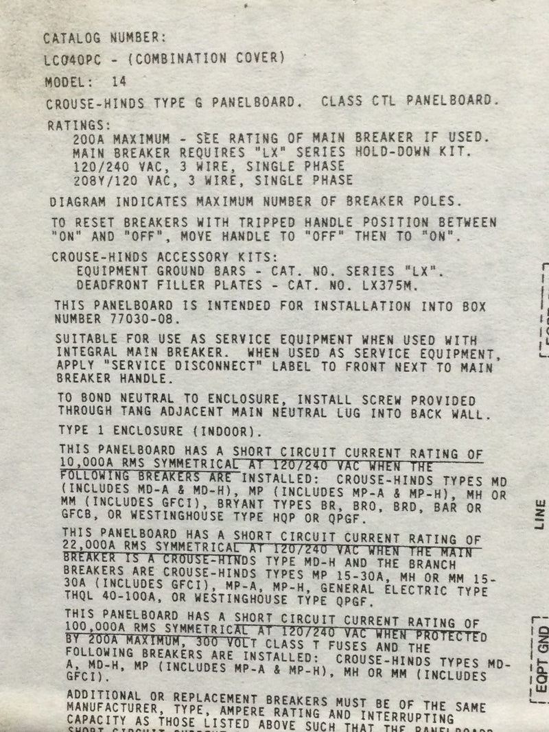 Crouse-Hinds LC040PC 20 Space 40 Circuit 200 Amp 120/240 VAC MLO Load Center 14" X 36"