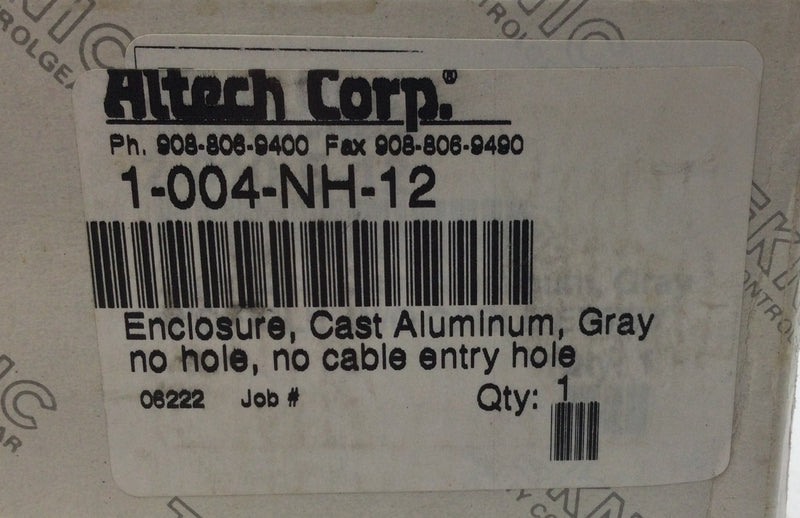 Altech 1-004-NH-12 Enclosure, Cast Aluminum, Gray, no hole, no cable entry hole