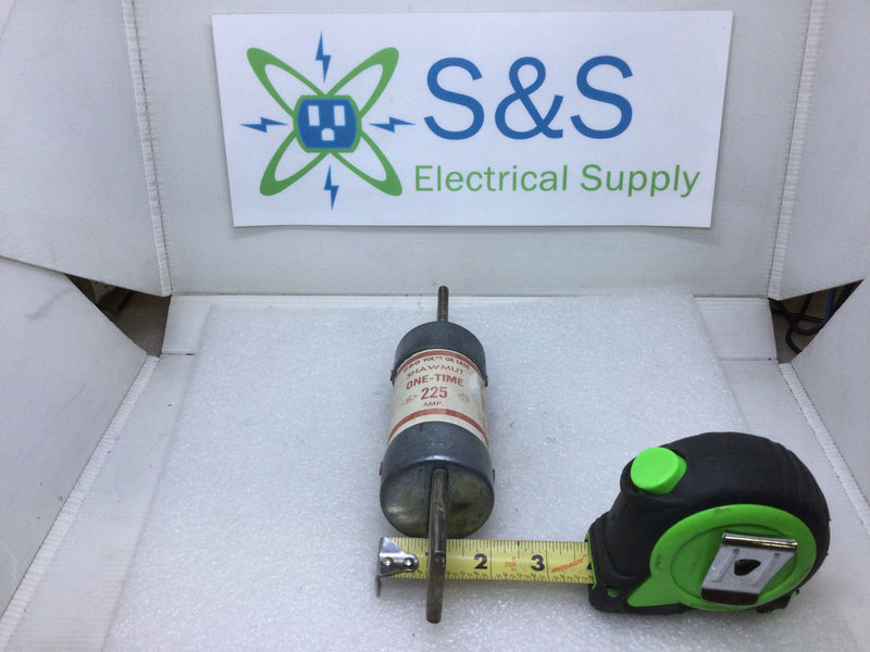 Shawmut OT225 225 Amp 250V or Less One-Time Fuse