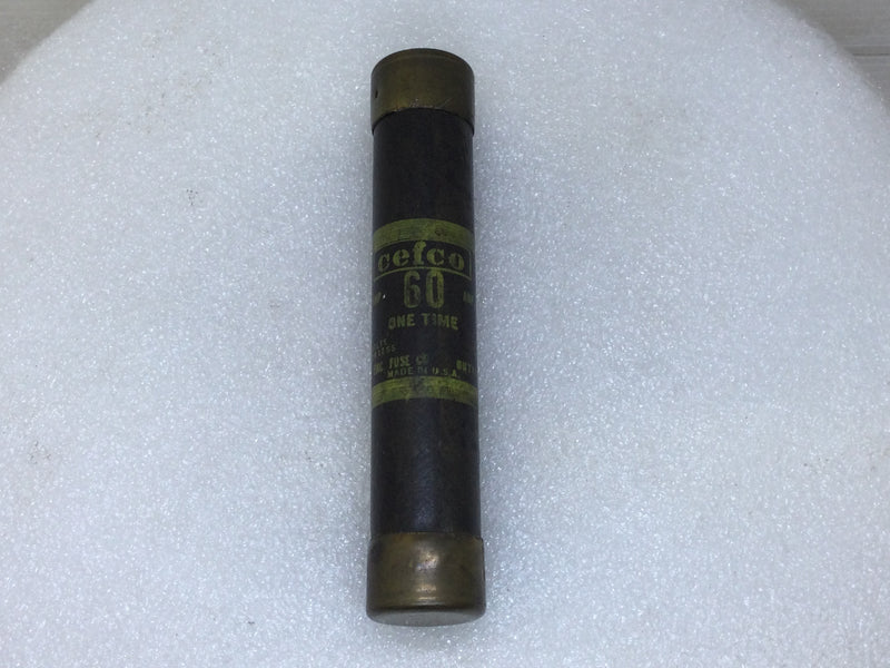 Cefco OT60 60 Amp 600V or Less One Time Fuse