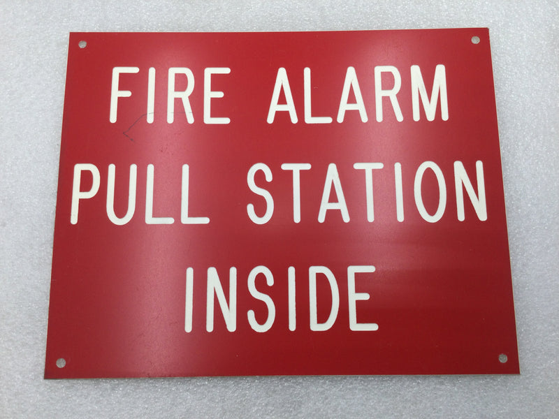 Fire Alarm Pull Start Inside Sign/Vinyl Style/Adhesive Sticker 8" x 10"