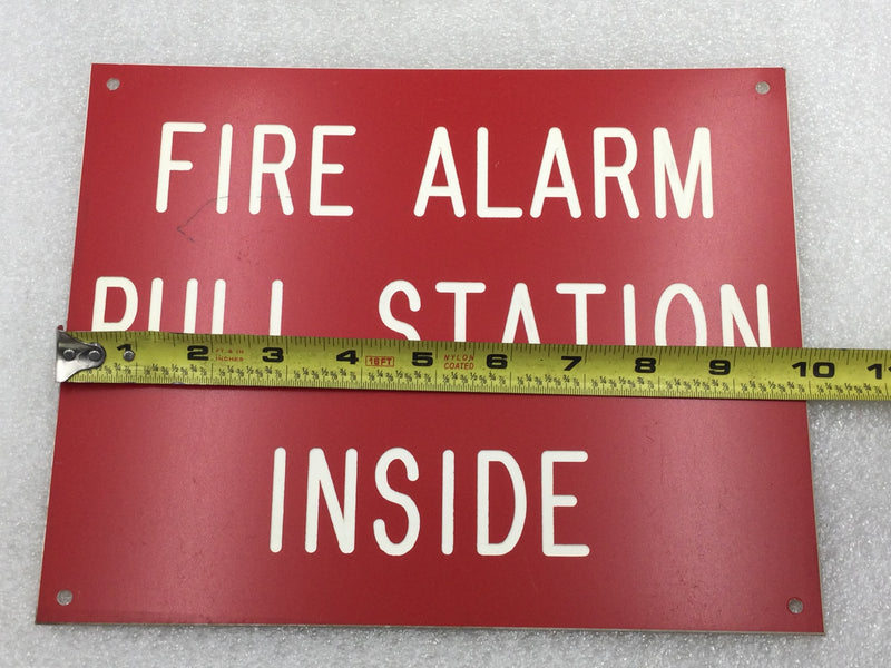 Fire Alarm Pull Start Inside Sign/Vinyl Style/Adhesive Sticker 8" x 10"